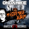 OnDaMiKe - Monster Mash (Mashup Mix)