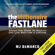 MJ DeMarco - The Millionaire Fastlane: Crack the Code to Wealth and Live Rich for a Lifetime (Unabridged)