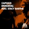 Immortal (feat. Stacy Barthe) - Capozzi lyrics