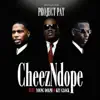 CheezNDope (feat. Young Dolph & Key Glock) - Single album lyrics, reviews, download