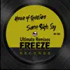 Sume Sigh Say (Ultimate Remixes) - EP album lyrics, reviews, download