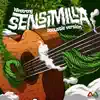 Sensimilla Acoustic - Single album lyrics, reviews, download