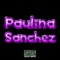 Paulina Sanchez - Lil God Dan lyrics