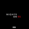 Nights On 95 - Single