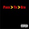 Pass to Bro (feat. Shawn Atkins & ThatBoyRico) - Dirty Finger Project lyrics