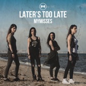 Later's Too Late artwork