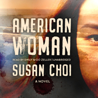 Susan Choi - American Woman: A Novel artwork