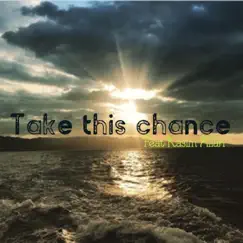Take This Chance (feat. Kasim Allah) - Single by Sha-Seven album reviews, ratings, credits