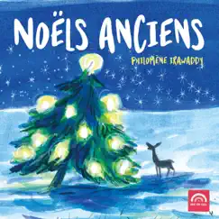 Noëls anciens by Philomène Irawaddy album reviews, ratings, credits