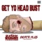 Get Yo Head Bust (feat. Death Plus) - Beastmode Warriors lyrics