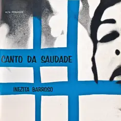 Canto Da Saudade (Remastered) - Inezita Barroso