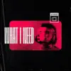 What I Need (feat. Anna Solodky) - Single album lyrics, reviews, download
