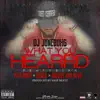 Stream & download What You Hearrd (feat. Block, Pete Rose & Rigedy Ruf Blvd) - Single