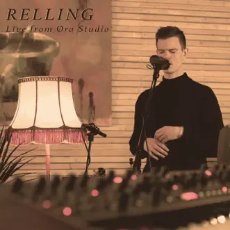 Live from Øra Studio - Single by Relling album reviews, ratings, credits