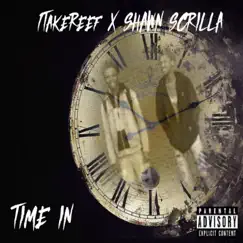 Time in (feat. Shawn Scrilla) Song Lyrics