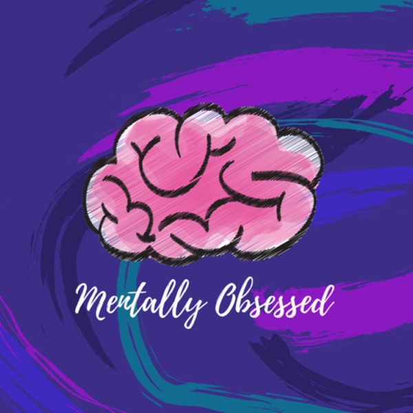 MENTALLY OBSESSED MENTALLY OBSESSED