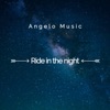 Ride in the Night - Single