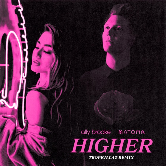 Cover artwork for Higher (Tropkillaz Remix)