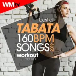 Best of Tabata 160 Bpm Songs 2019 Workout Session (20 Sec. Work and 10 Sec. Rest Cycles With Vocal Cues / High Intensity Interval Training Compilation for Fitness & Workout) by Various Artists album reviews, ratings, credits