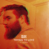 Trying to Love (feat. BJOERN) artwork