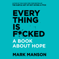 Mark Manson - Everything is F*cked artwork