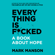 Mark Manson - Everything is F*cked