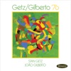 Getz/Gilberto '76 (Live), 2016