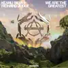 We Are the Greatest - Single album lyrics, reviews, download