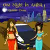 One Night in Arabia - Single album lyrics, reviews, download
