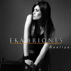 Realize - Single - Eka Briones
