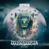 Madagascar - Single album lyrics, reviews, download