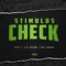 Stimulus Check (feat. Lil Bean & Zay Bang) - DIP lyrics