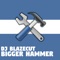 Bigger Hammer artwork