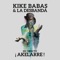 Vuela Sirena (En Directo) - Kike Babas & La Desbandá lyrics