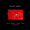 Walk Away - Single, 2020