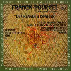 De Grenade à Ispahan (Remasterisé en 2019) - Franck Pourcel De Grenade à Ispahan (Remasterisé en 2019) - Franck Pourcel