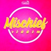 Mischief Riddim