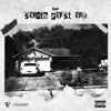 South Post Oak - EP album lyrics, reviews, download