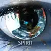 Spirit - Single album lyrics, reviews, download