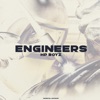 Engineers - Single, 2019