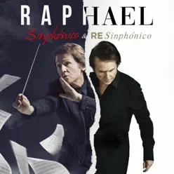Sinphónico & Resinphónico - Raphael