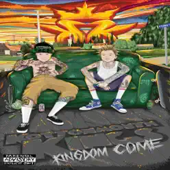 Kingdom Come - Kottonmouth Kings Kingdom Come - Kottonmouth Kings