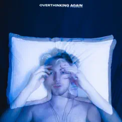 Overthinking Again - Single by Jordan Rabjohn album reviews, ratings, credits