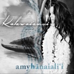 Amy Hanaiali`i - Hawai'i You're My Home