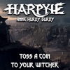 Toss a Coin to Your Witcher - Single