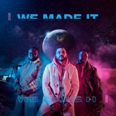 We Made It artwork