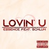 Lovin' You (feat. Schlum) - Single