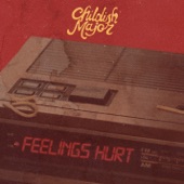 Childish Major - Feelings Hurt