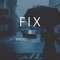 Fix (feat. Amber Carrington) - Radio Romance lyrics
