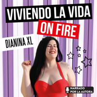 Dianina XL - Viviendo la vida on fire artwork